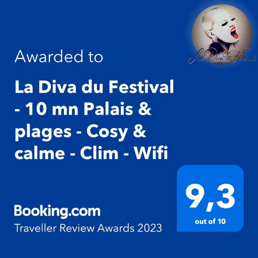 La Diva Du Festival - 10 Mn A Pied Palais & Plages - Cosy & Calme - Clim - Wifi カンヌ エクステリア 写真